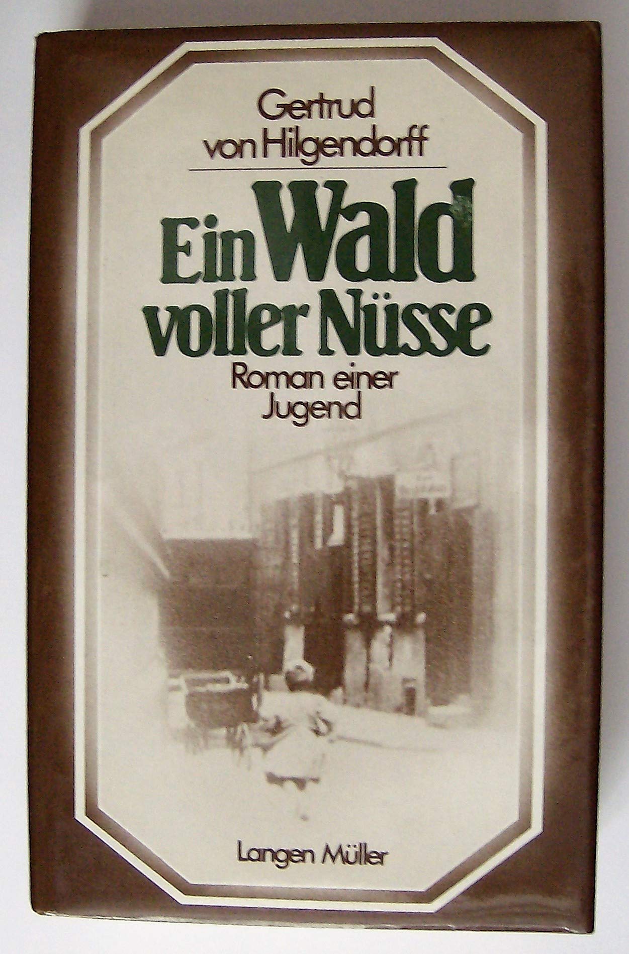Ein Wald voller Nüsse: Roman einer Jugend Books