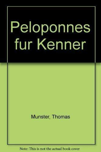 Peloponnes für Kenner Travel
