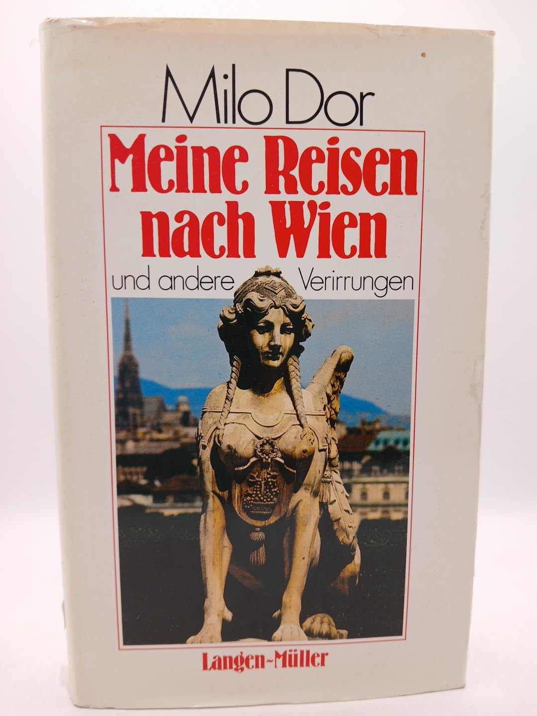 Meine Reisen nach Wien und andere Verirrungen Books