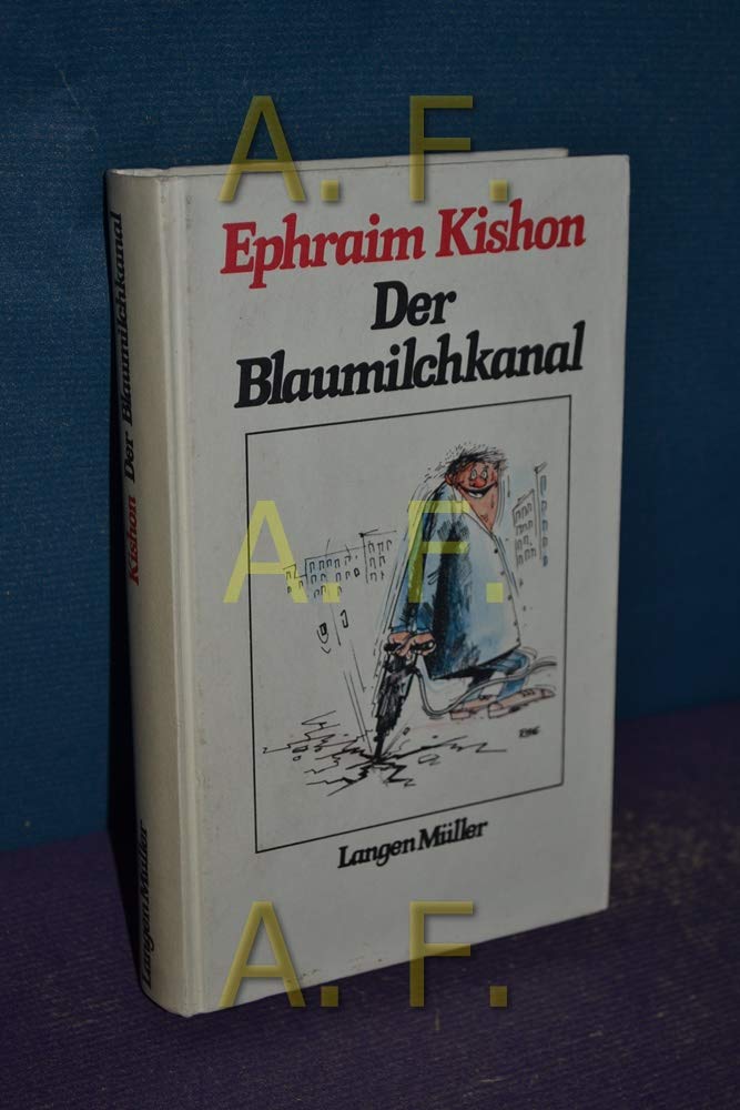 Der Blaumilchkanal: Satirische Szenen (Sonderreihe) Humour & Satire