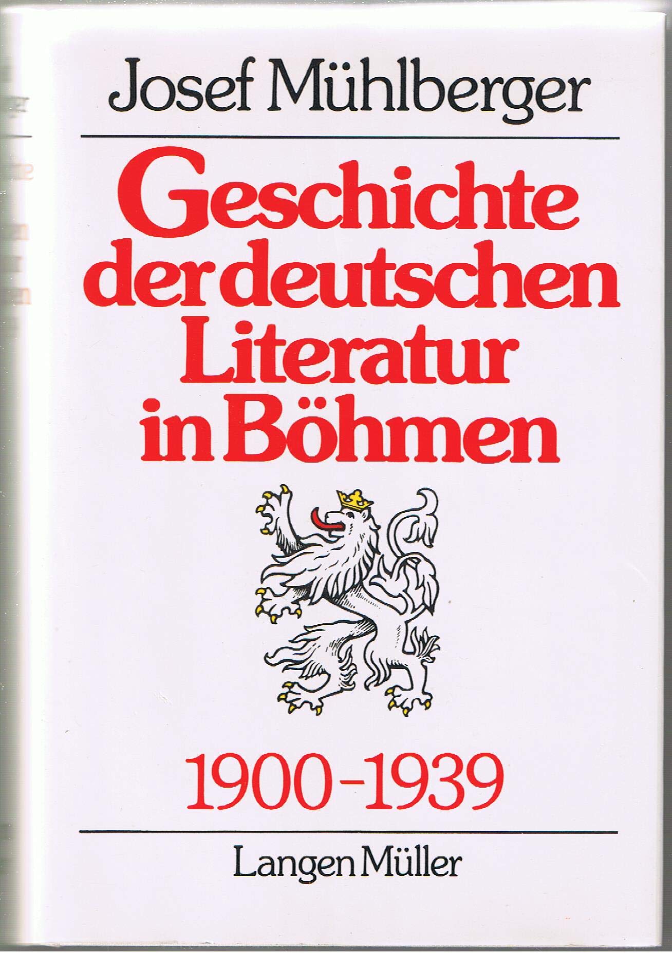 Geschichte der deutschen Literatur in Böhmen 1900-1939 Books
