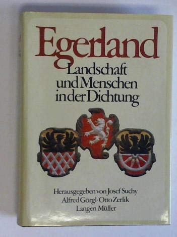 Egerland: Landschaft und Menschen in der Dichtung Books