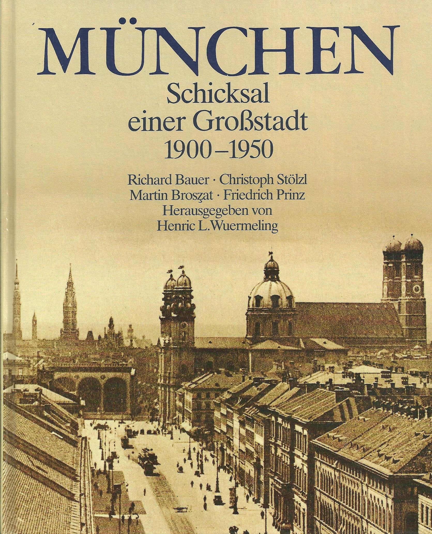 München: Schicksal einer Grossstadt 1900-1950 Books