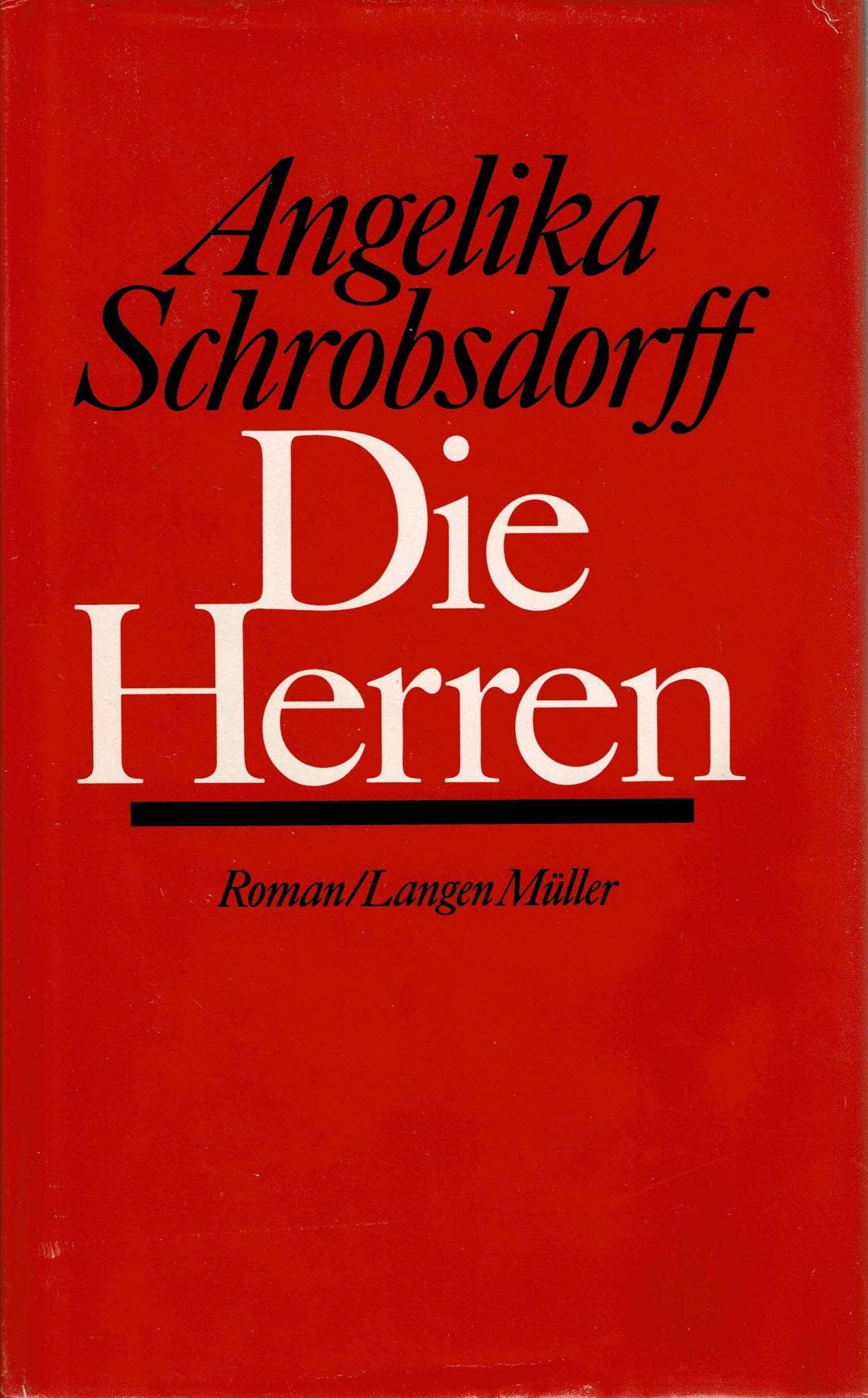 Die Herren: Roman Contemporary literature