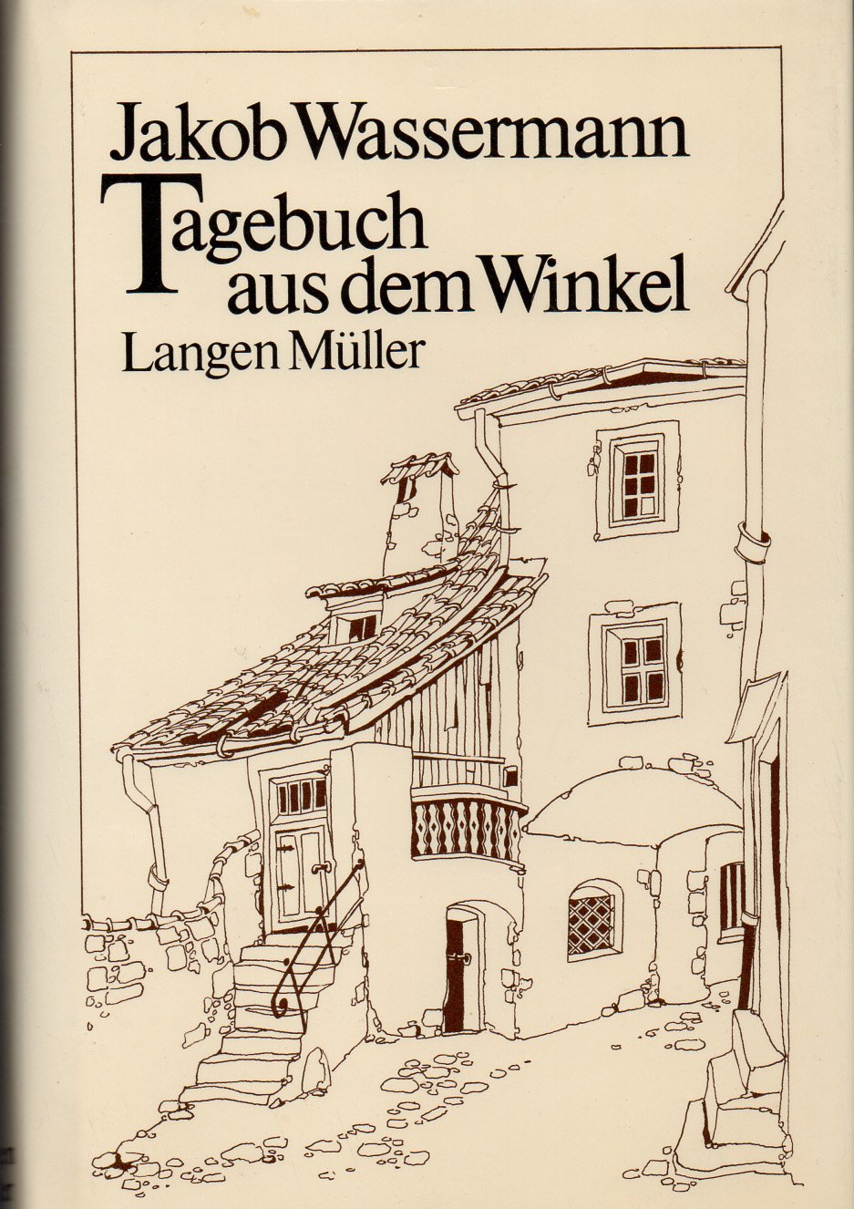 Tagebuch aus dem Winkel: Erzählungen und Aufsätze aus dem Nachlass (Langen-Müllers kleine Kostbarkeiten) Books