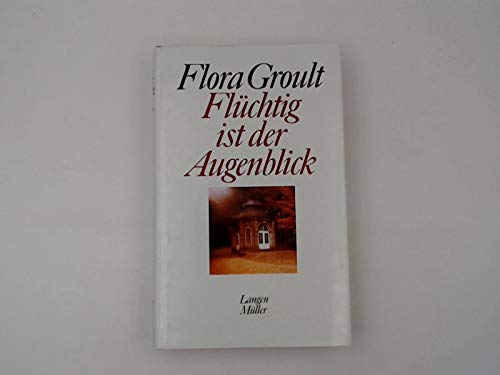 Flüchtig ist der Augenblick: Erzählungen Books