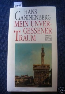 Mein unvergessener Traum: Roman Books