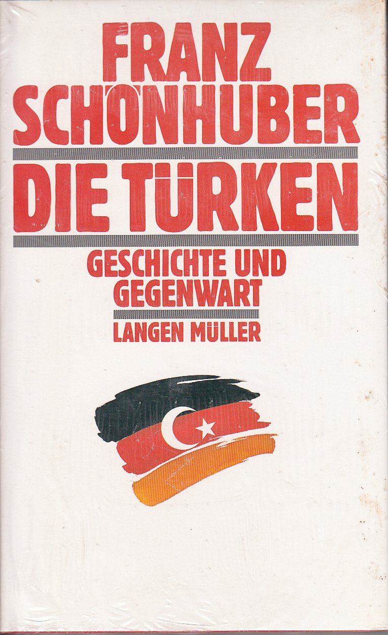 Die Türken: Geschichte und Gegenwart Books