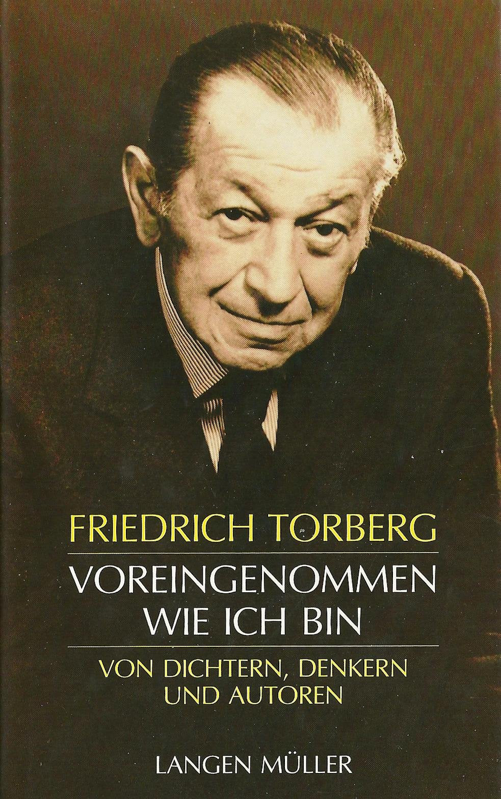 Voreingenommen wie ich bin: Von Dichtern, Denkern und Autoren Contemporary literature