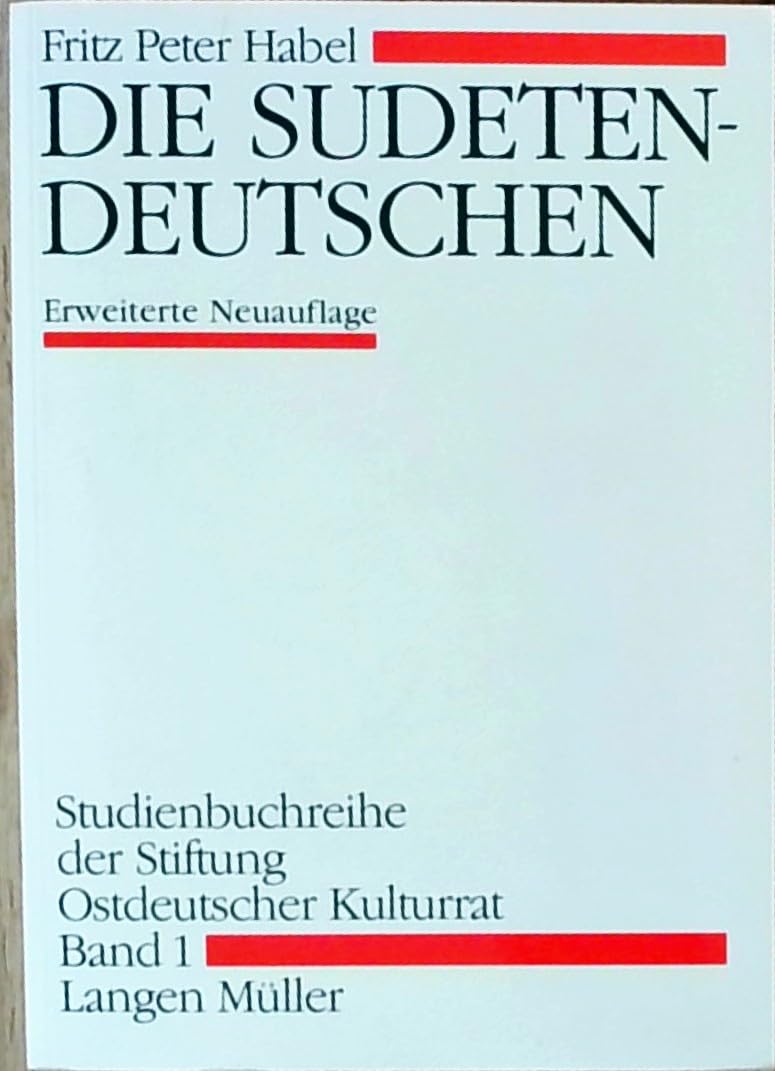 Die Sudetendeutschen (Studienbuchreihe der Stiftung Ostdeutscher Kulturrat) Law