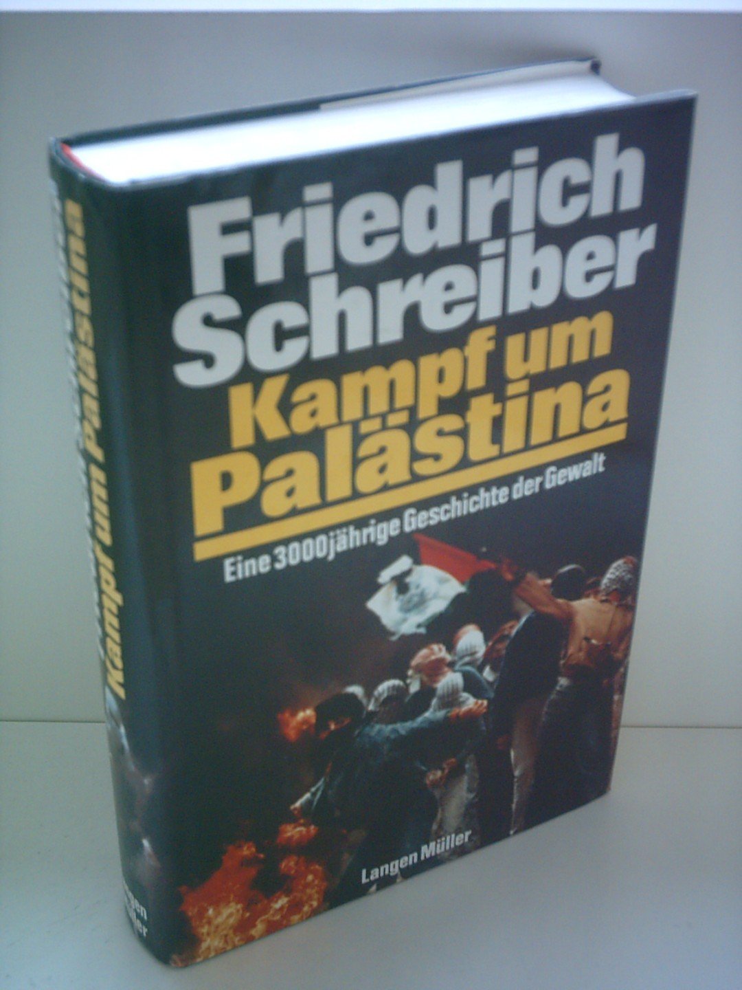 Kampf um Palästina. Eine 3000jährige Geschichte der Gewalt Computer Science