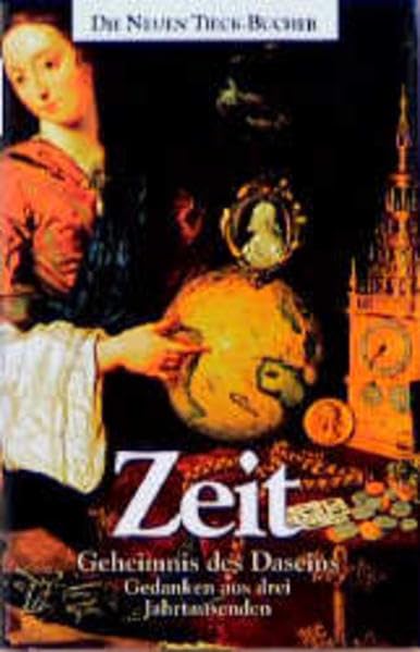 Zeit - Geheimnis des Daseins: Gedanken aus drei Jahrtausenden (Tieck-Reihe) Lifestyle