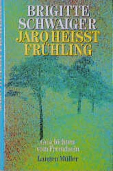 Jaro heisst Frühling: Geschichten von Fremdsein book