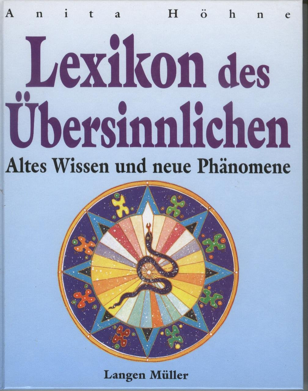 Lexikon des Übersinnlichen: Altes Wissen und neue Phänomene Learning & Reference