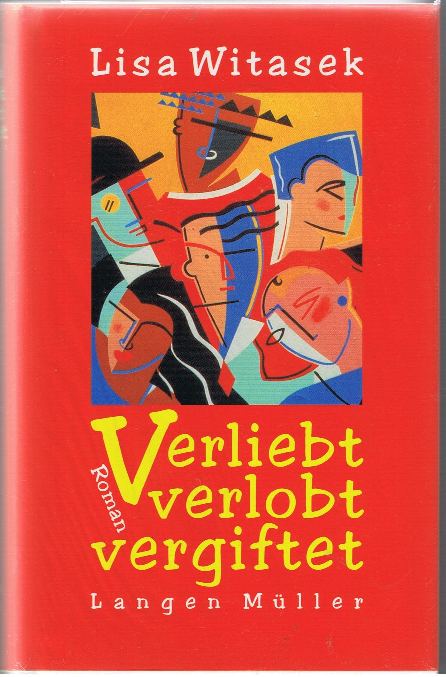 Verliebt, verlobt, vergiftet: Roman Contemporary literature