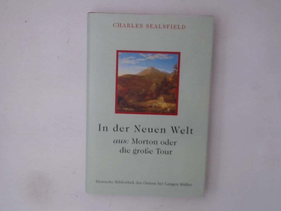 In der Neuen Welt (Deutsche Bibliothek des Ostens) Fiction
