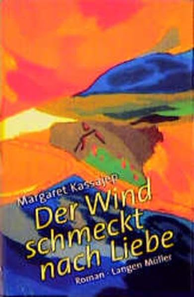 Der Wind schmeckt nach Liebe Contemporary literature