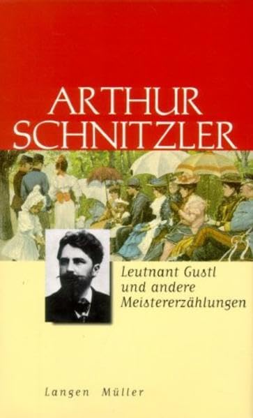 Leutnant Gustl: Und andere Meistererzählungen Contemporary literature