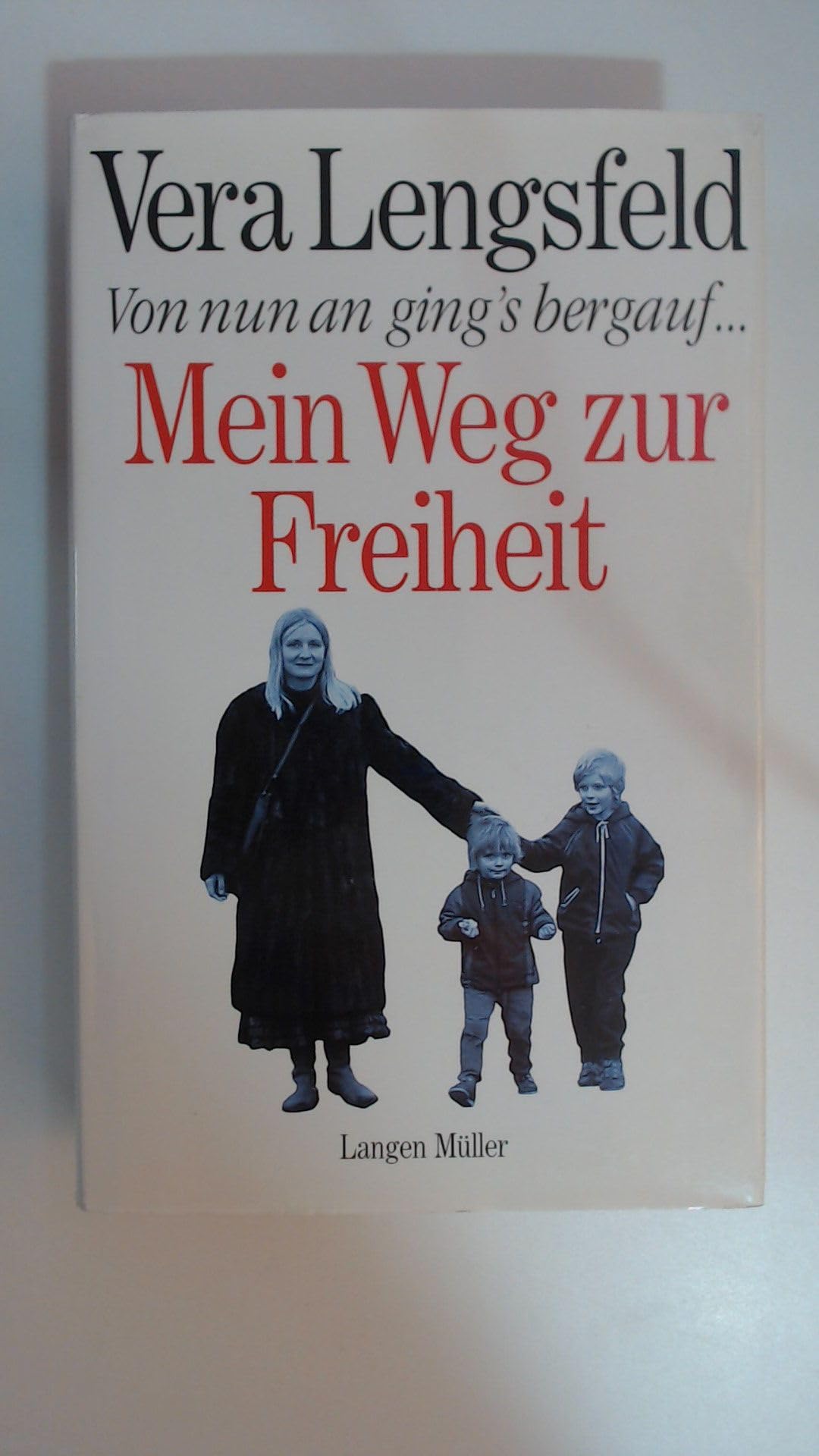 Von nun an gings bergauf. book