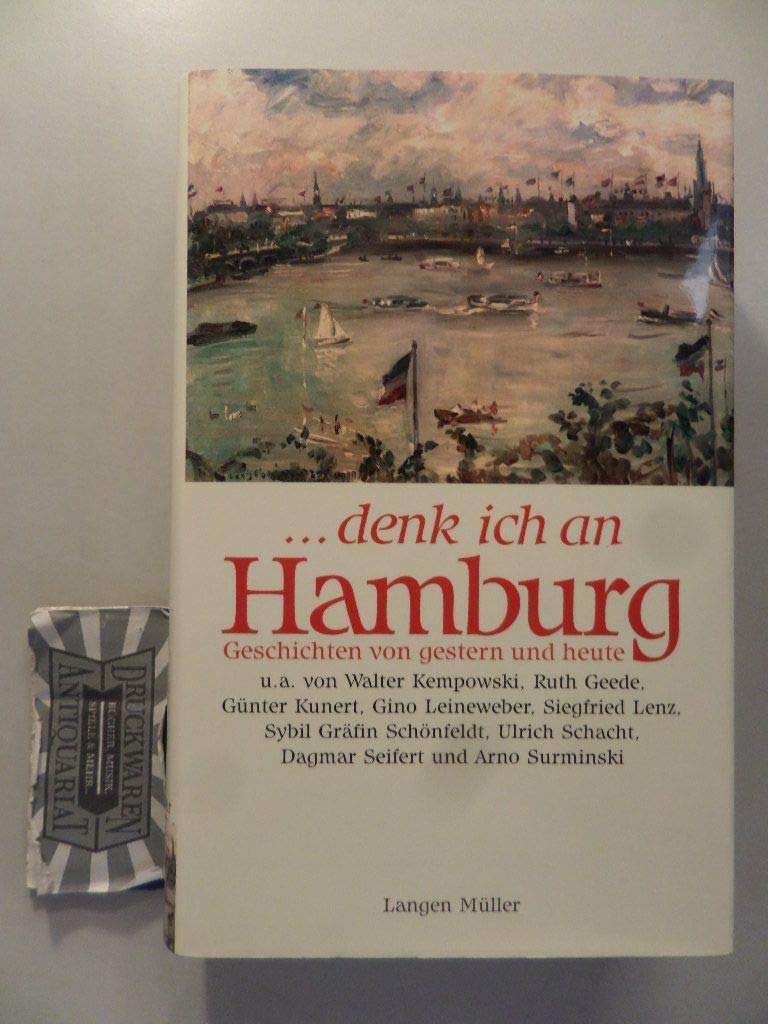 denk ich an Hamburg: Geschichten von gestern und heute Books