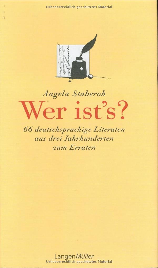 Wer ist's?: 66 deutschsprachige Literaten aus drei Jahrhunderten zum Erraten Lifestyle