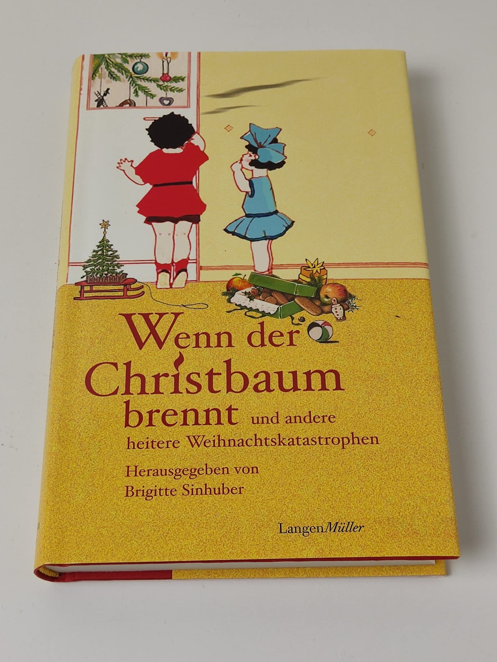 Wenn der Christbaum brennt und andere heitere Weihnachtskatastrophen Essays & Short Stories
