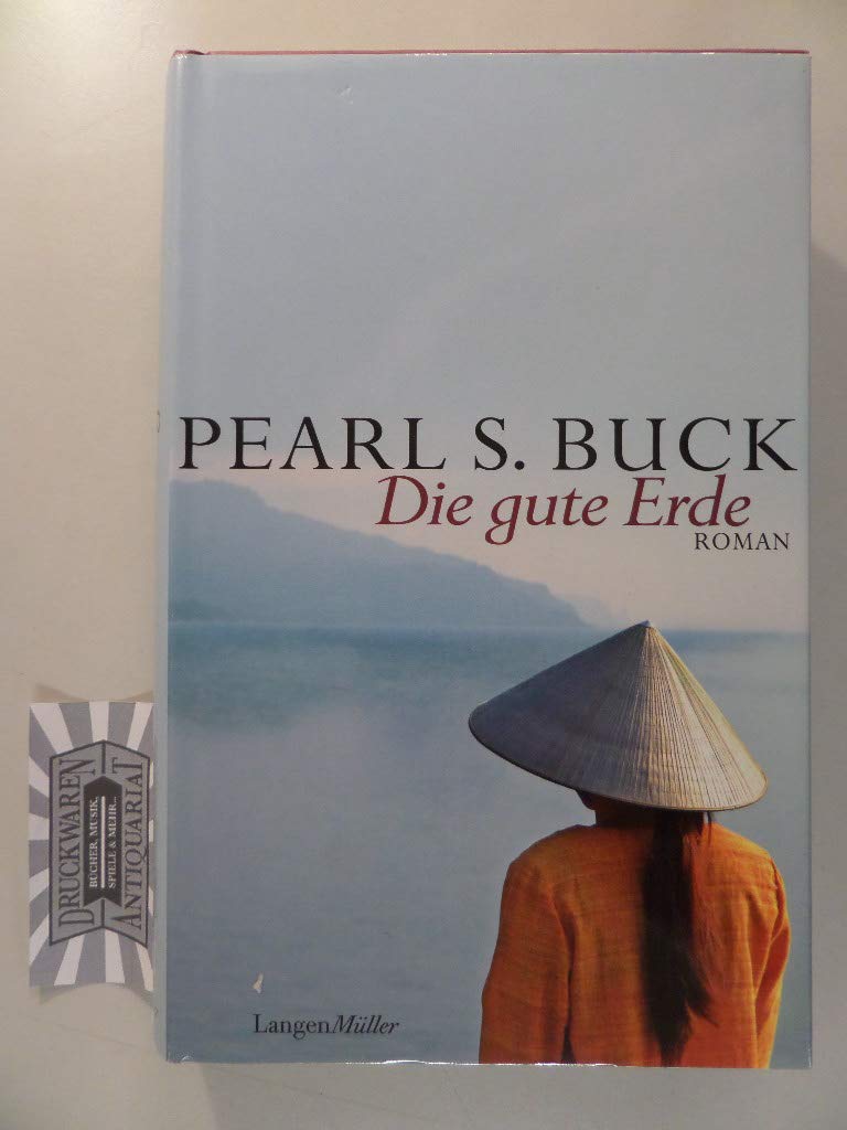 Die gute Erde: Roman Classics