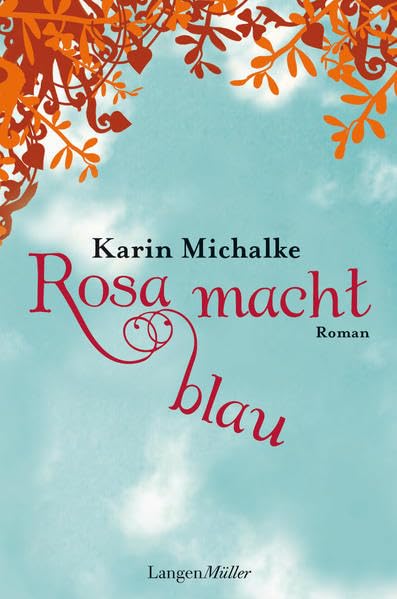 Rosa macht blau Contemporary literature