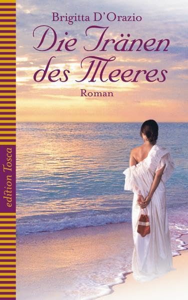 Die Tränen des Meeres: Roman Contemporary literature