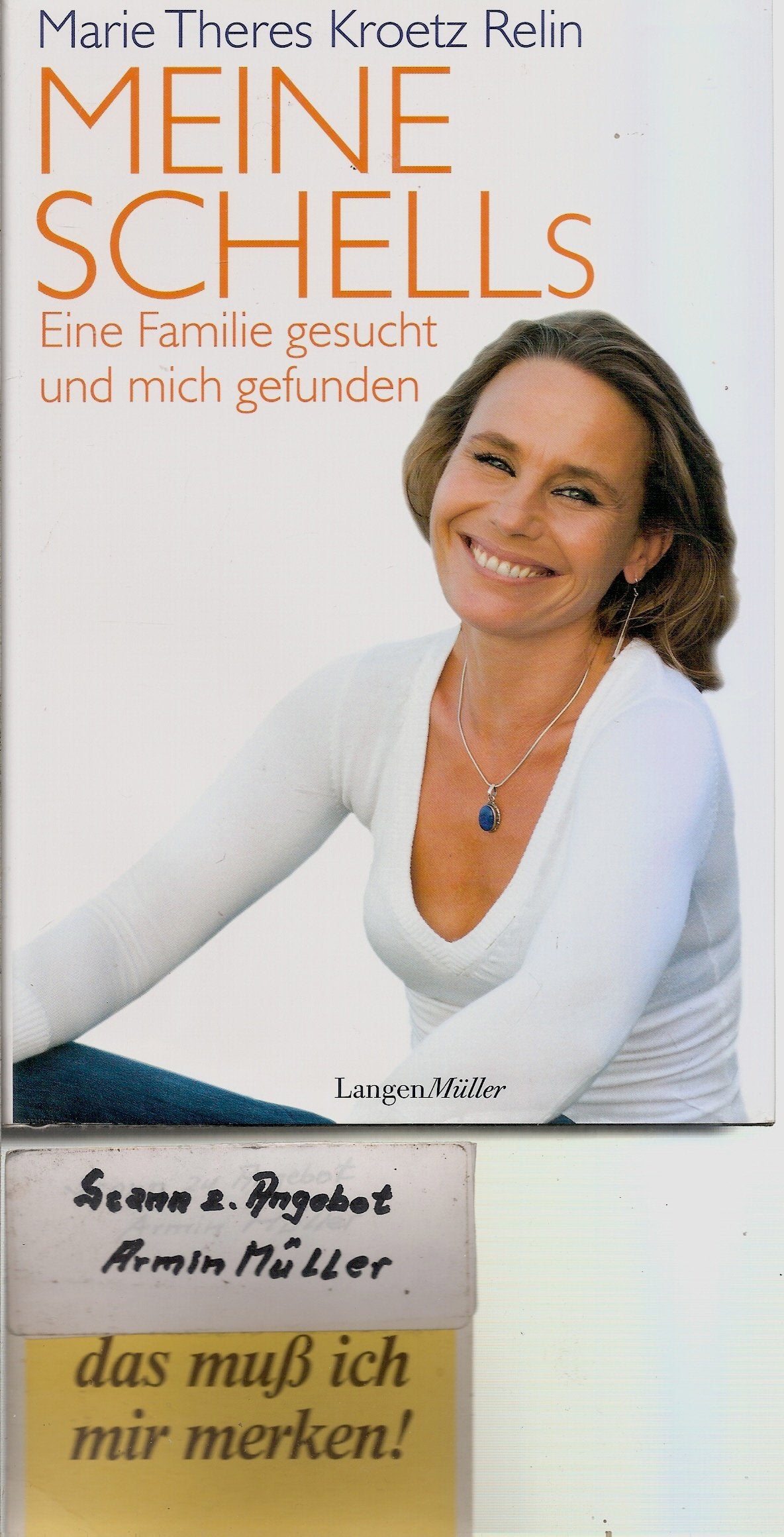 Meine Schells: Eine Familie gesucht und mich gefunden Art & Literature