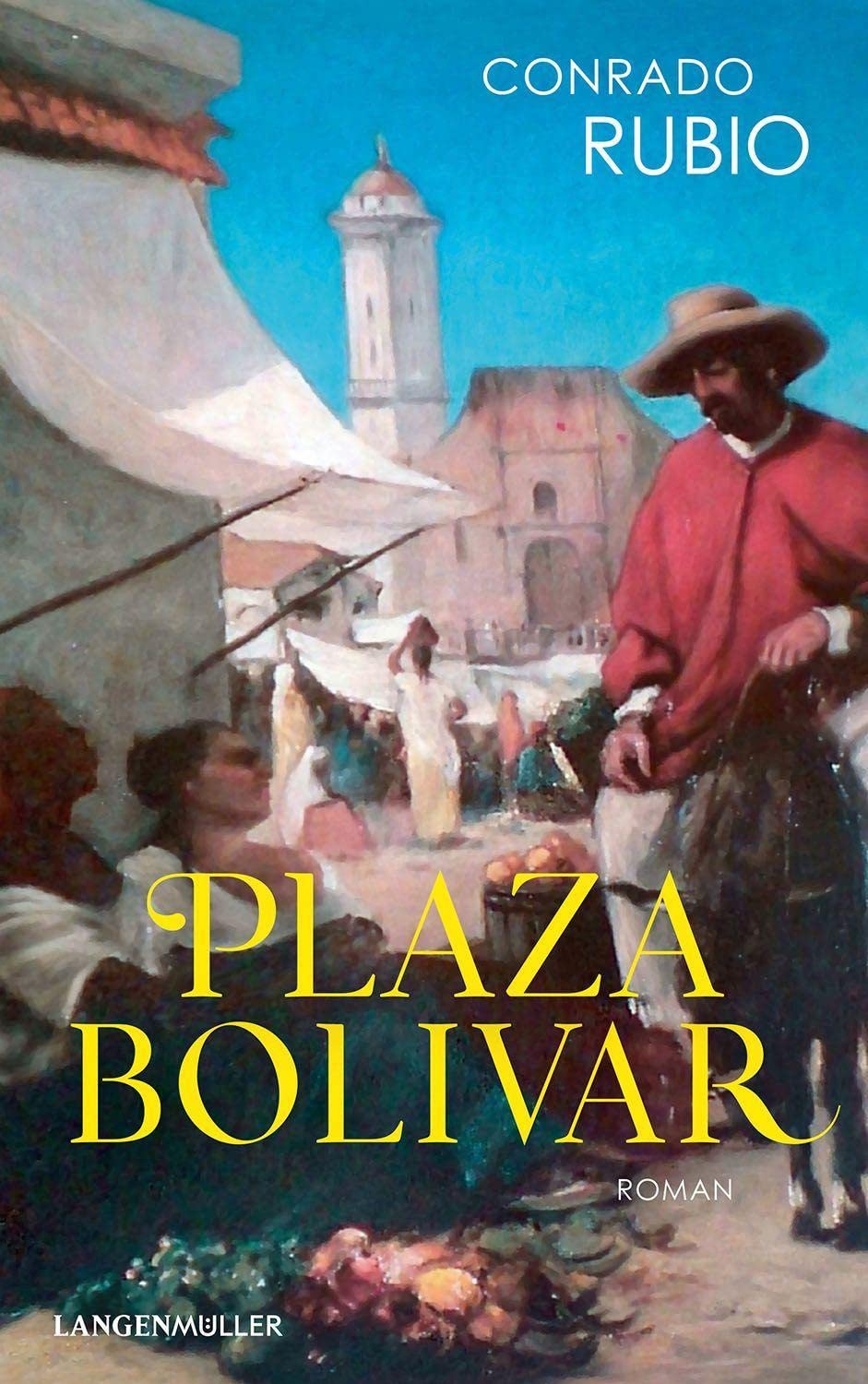 Plaza Bolivar: Roman Contemporary literature