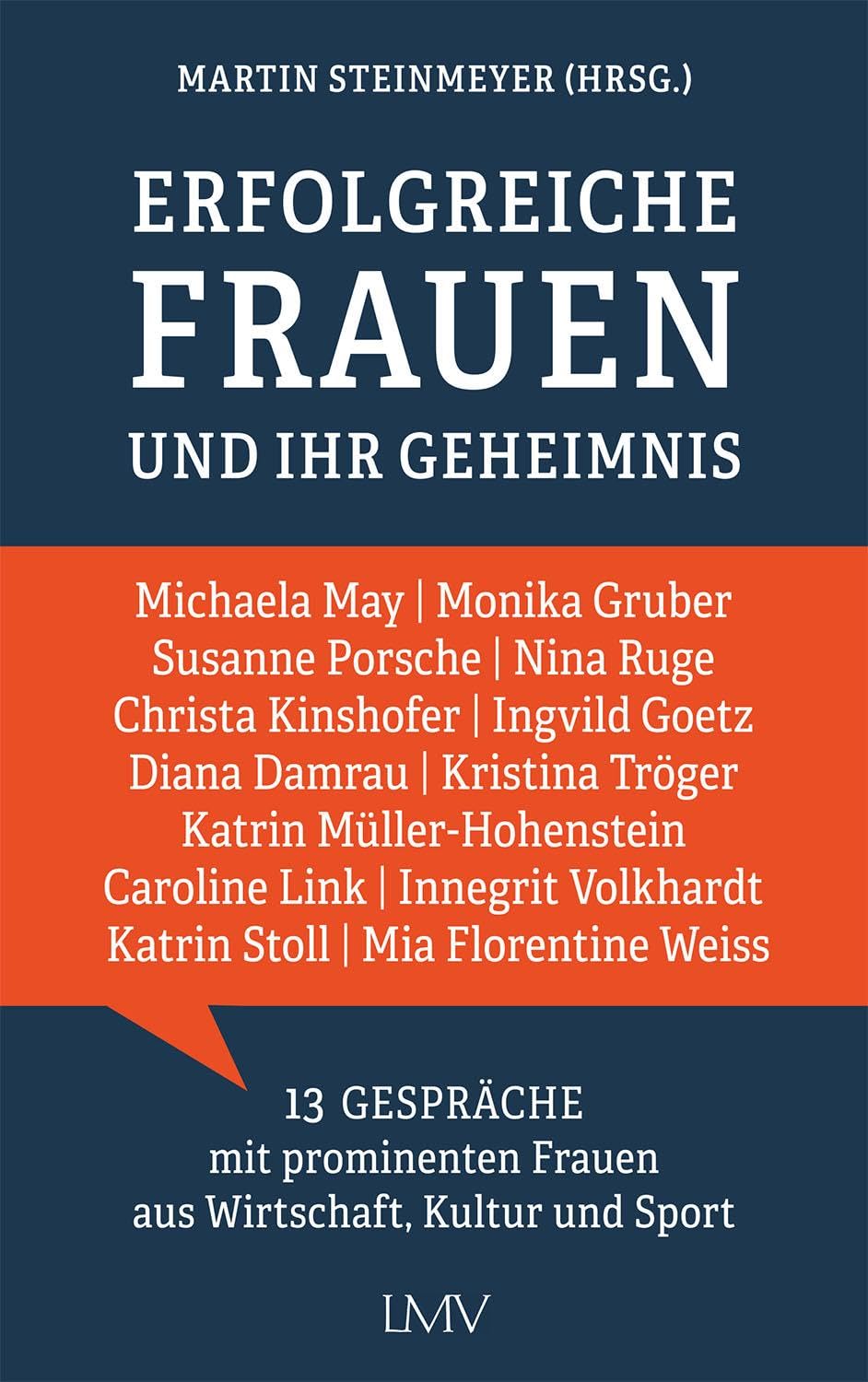 Erfolgreiche Frauen und ihr Geheimnis Books