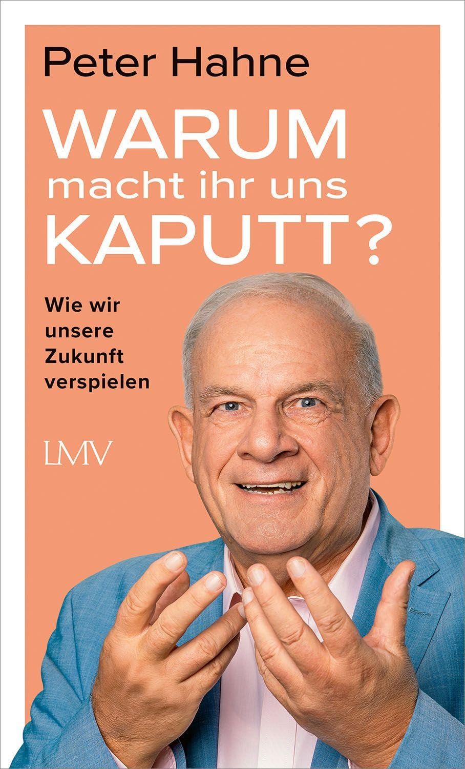 Warum macht ihr uns kaputt? Books