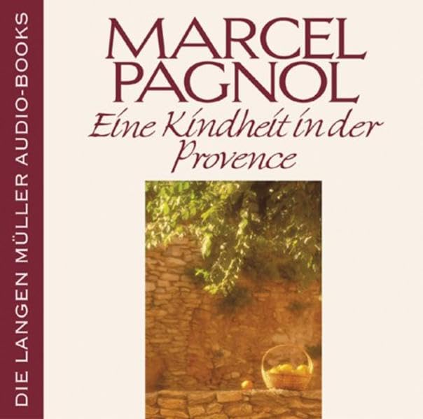 Die Langen Müller Audio books: Eine Kindheit in der Provence Social Sciences
