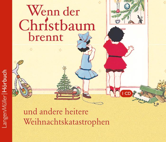Wenn der Christbaum brennt und andere heitere Weihnachtskatastrophen. CD Lifestyle