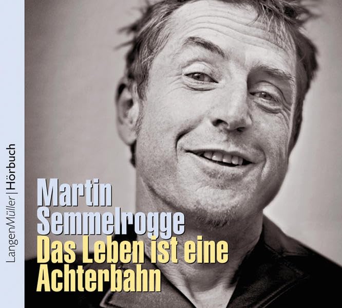 Das Leben ist eine Achterbahn: Gelesen vom Autor Memories