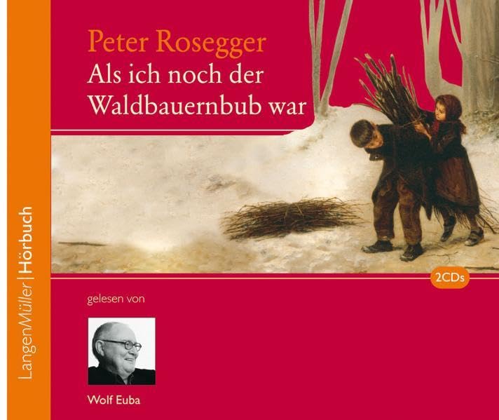 Als ich noch der Waldbauernbub war Historical Fiction