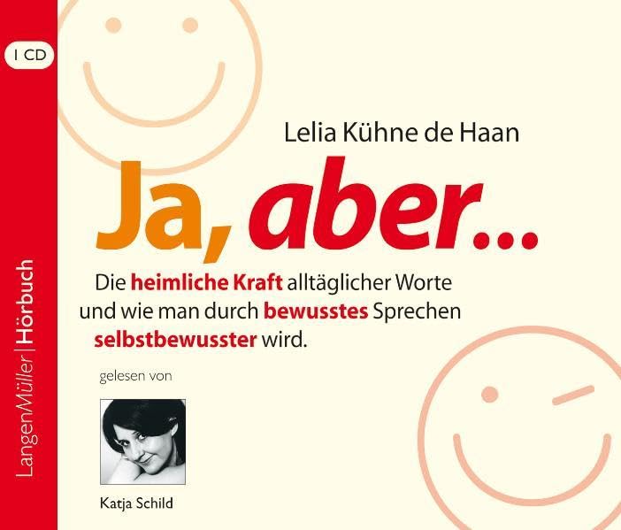 Ja, aber ... (CD), Vol 1: Die heimliche Kraft alltäglicher Worte und wie man durch bewusstes Sprechen selbstbewusster wird Lifestyle