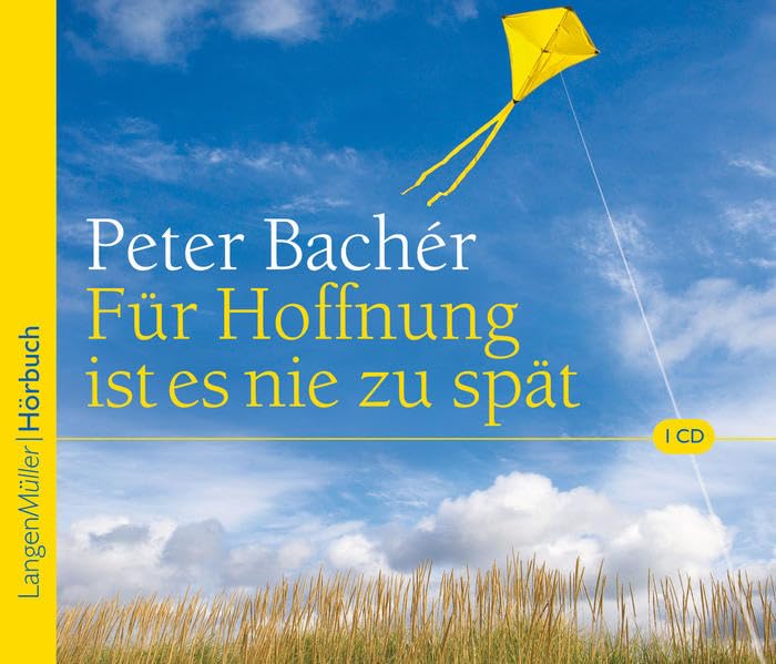 Für Hoffnung ist es nie zu spät Contemporary literature
