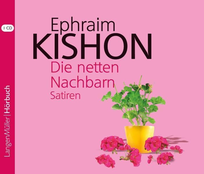 Die netten Nachbarn (CD): Satiren Humour & Satire