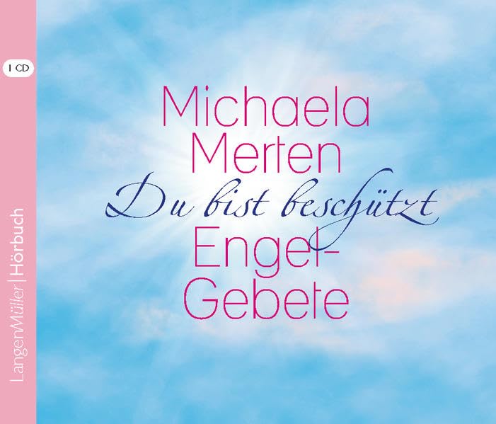 Du bist beschützt (CD): Engel-Gebete Religion & Esotericism