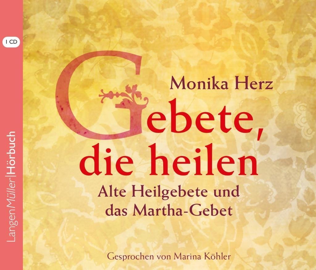 Gebete, die heilen Health, Nutrition & Fitness