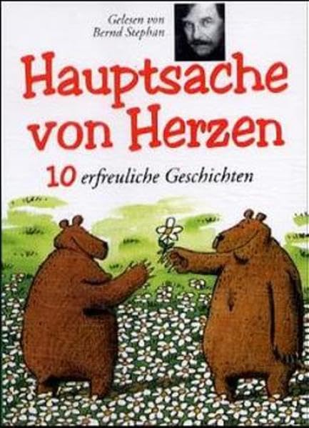 Hauptsache von Herzen: 26 erfreuliche Geschichten Contemporary literature