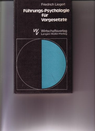 Führungspsychologie für Vorgesetzte Books