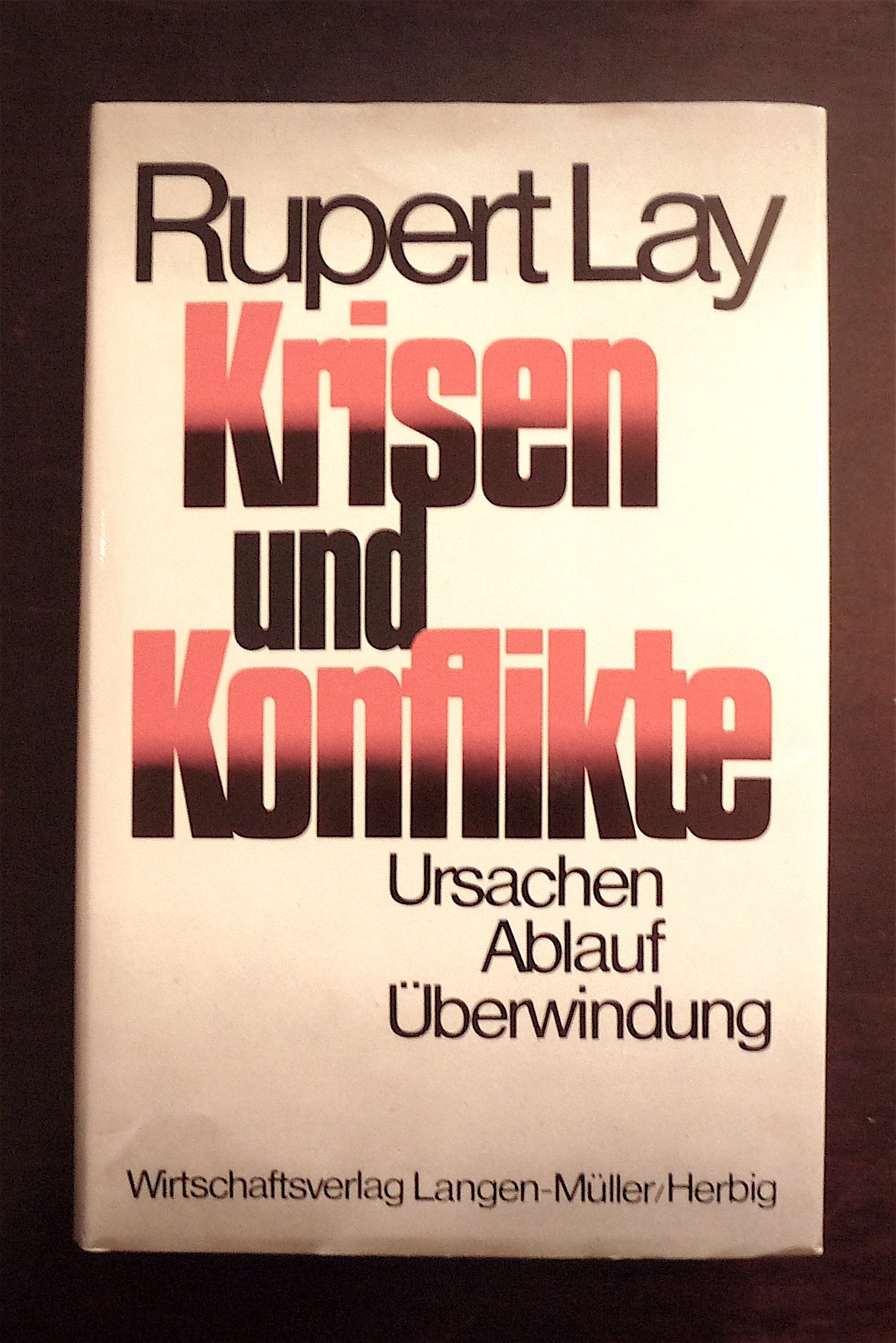 Krisen und Konflikte: Ursachen, Ablauf, Uberwindung Books