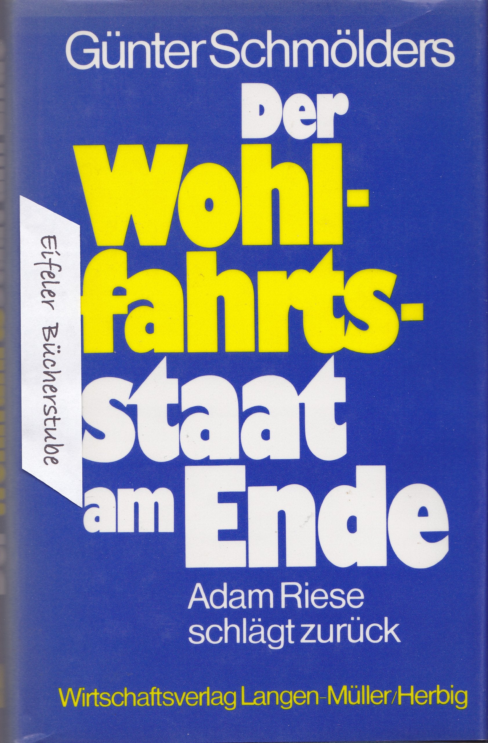 Der Wohlfahrtsstaat am Ende: Adam Riese schlägt zurück Business, Finance & Career