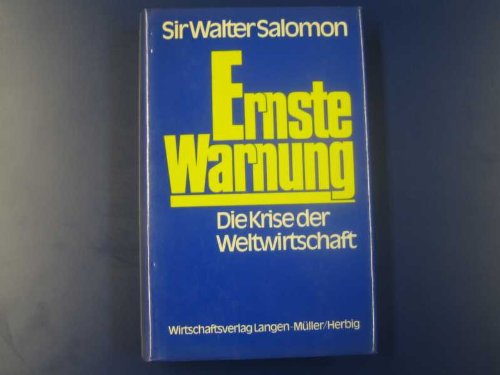 Ernste Warnung: Die Krise der Weltwirtschaft Books