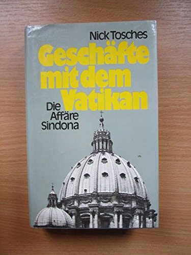 Geschäfte mit dem Vatikan: Die Affäre Sindona Religion & Esotericism