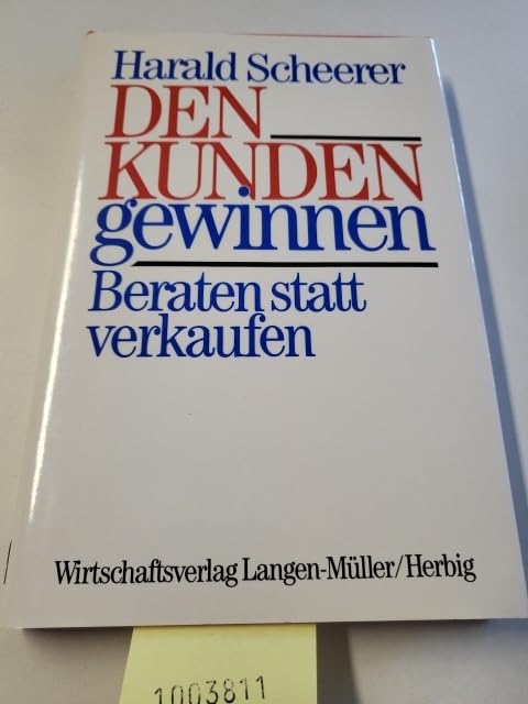 Den Kunden gewinnen: Beraten statt verkaufen Politics & Society