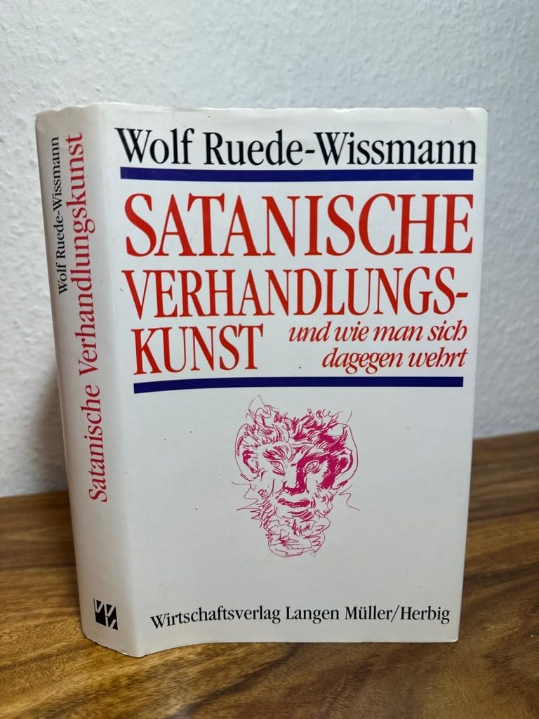 Satanische Verhandlungskunst und wie man sich dagegen wehrt Social Sciences